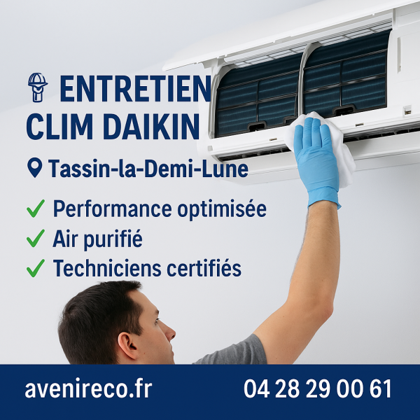 Entretien et maintenance climatisation réversible Daikin – service expert à Tassin-la-Demi-Lune 69160